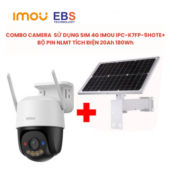 Combo camera sử dụng sim 4G Imou 5mp IPC-K7FP-5HOTE + Bộ pin NLMT tích điện  20Ah 180wh