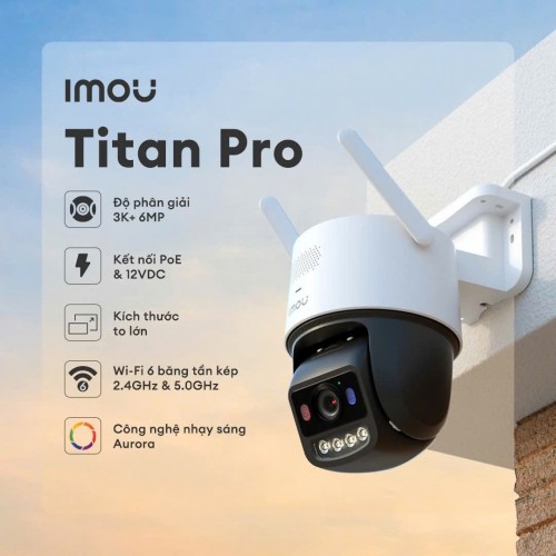 Camera Wifi IMOU TITAN PRO IPC-U7LP-6V0NE 6MP 3K+ Camera Wifi IMOU TITAN PRO IPC-U7LP-6V0NE 6MP 3K+